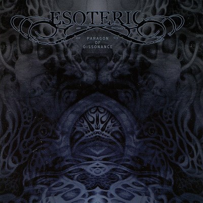 Esoteric/PARAGON OF DISSONANCE@Paragon Of Dissonance